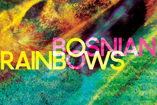 Ya se puede escuchar gratuitamente en streaming el disco debut de Bosnian Rainbows
