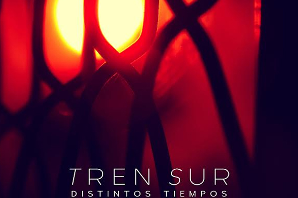 Tren Sur estrena su primer sencillo “DISTINTOS TIEMPOS”